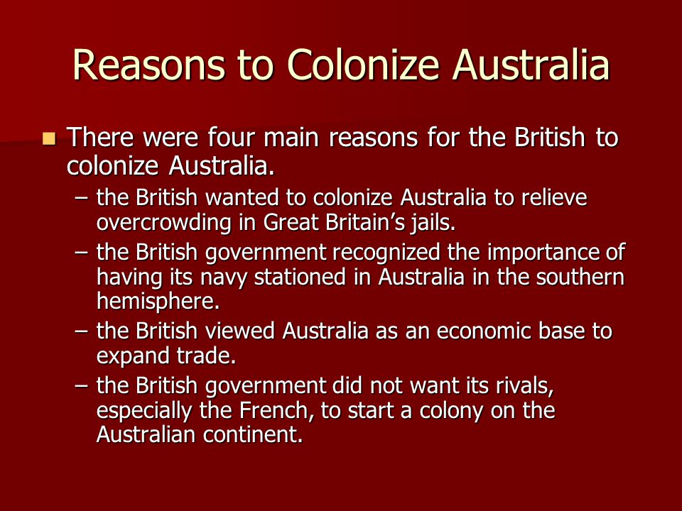 Reasons to Colonize Australia