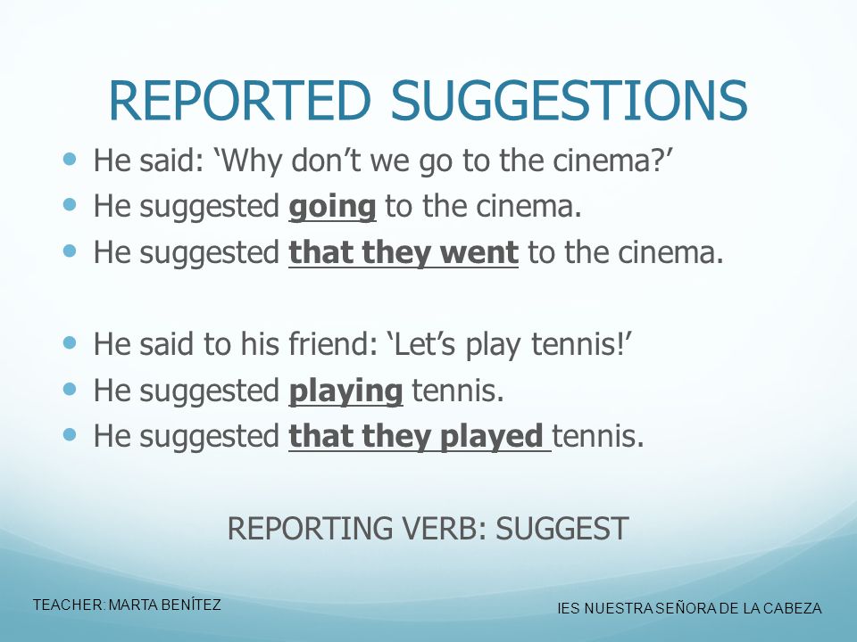 REPORTING VERB: SUGGEST