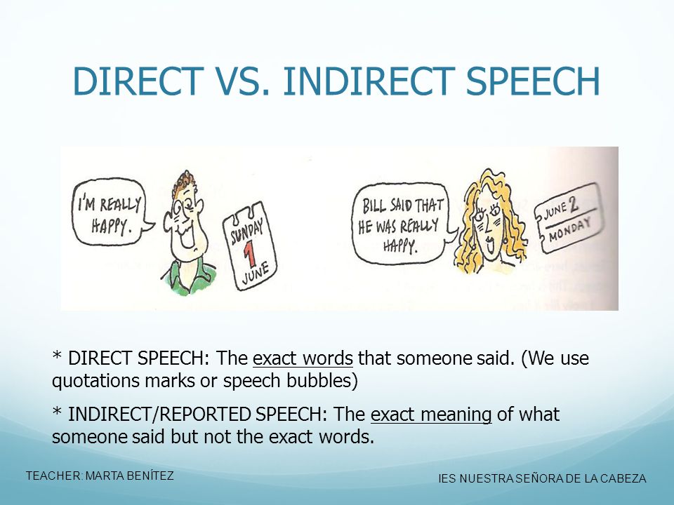 DIRECT VS. INDIRECT SPEECH