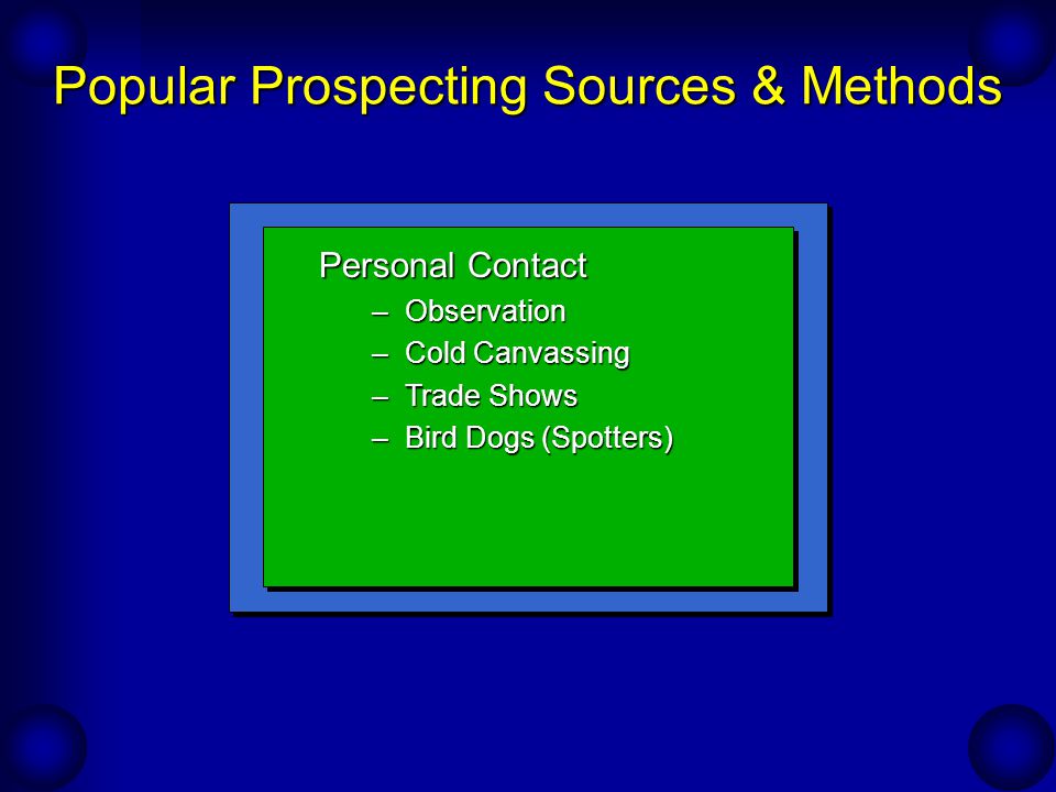 Popular Prospecting Sources & Methods