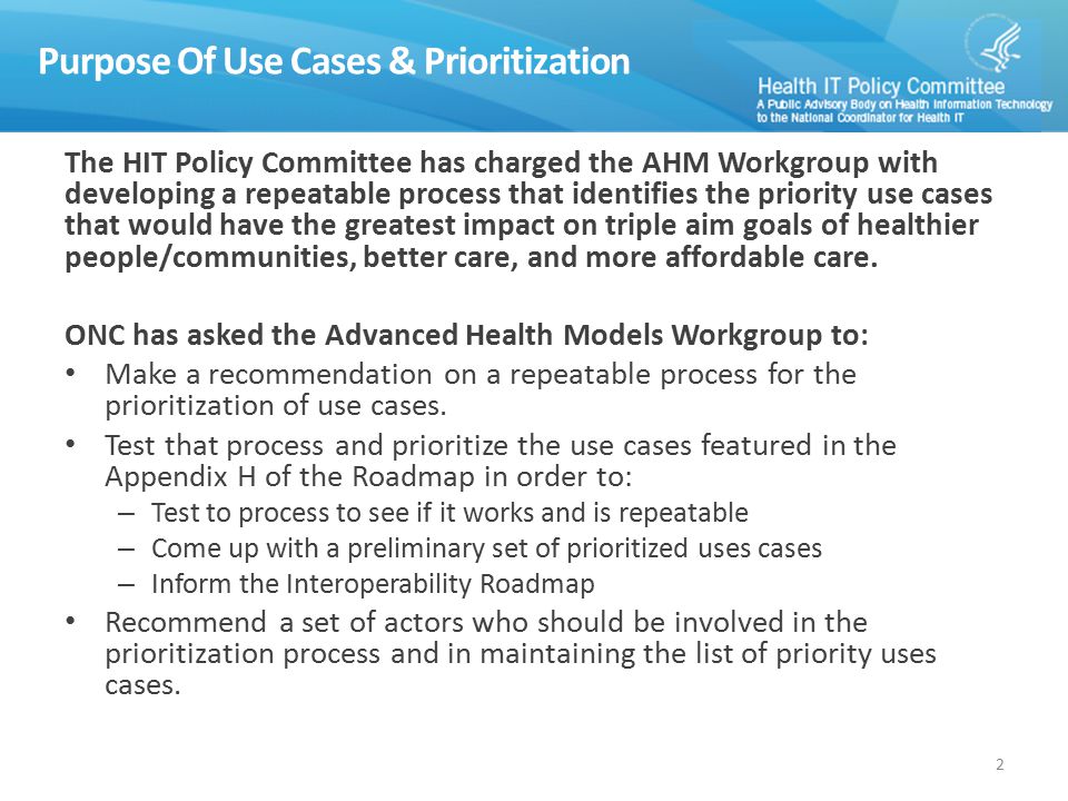 Purpose Of Use Cases & Prioritization