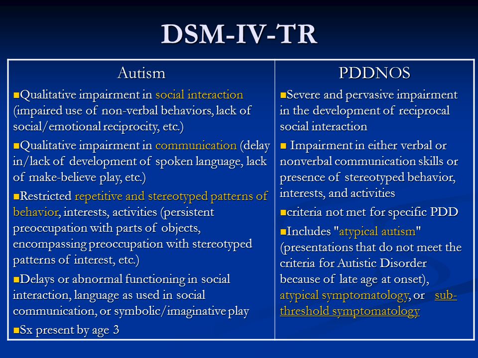 DSM-IV-TR Autism PDDNOS