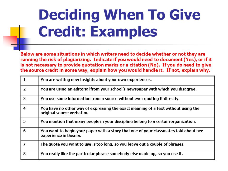 Deciding When To Give Credit: Examples