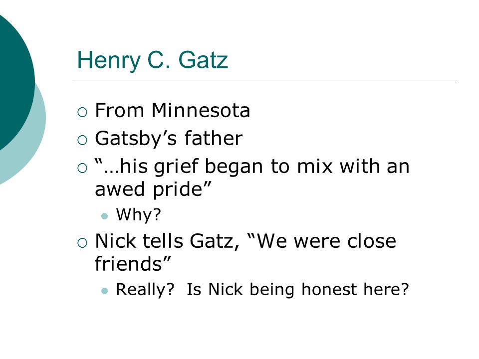 Henry C. Gatz From Minnesota Gatsby’s father