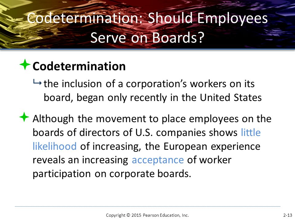 Codetermination: Should Employees Serve on Boards