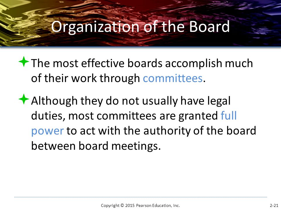 Organization of the Board