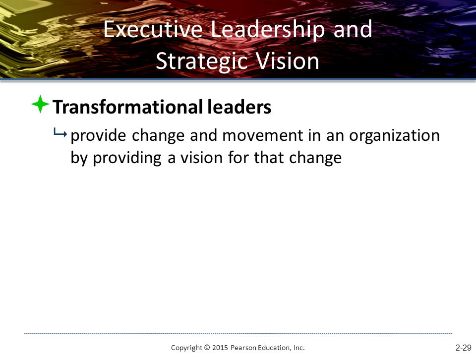 Executive Leadership and Strategic Vision