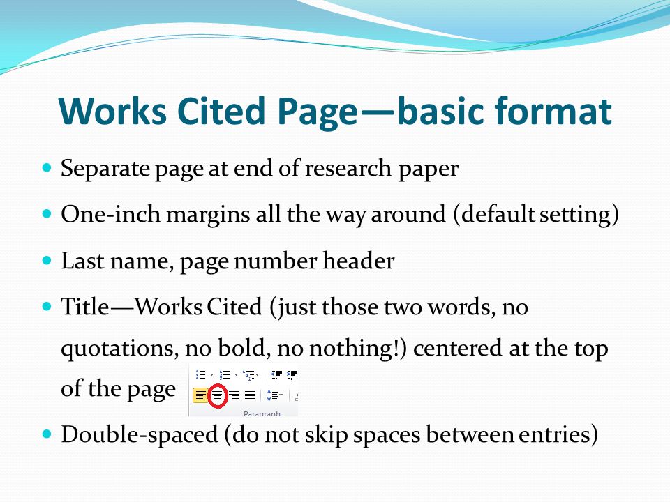 Works Cited Page—basic format