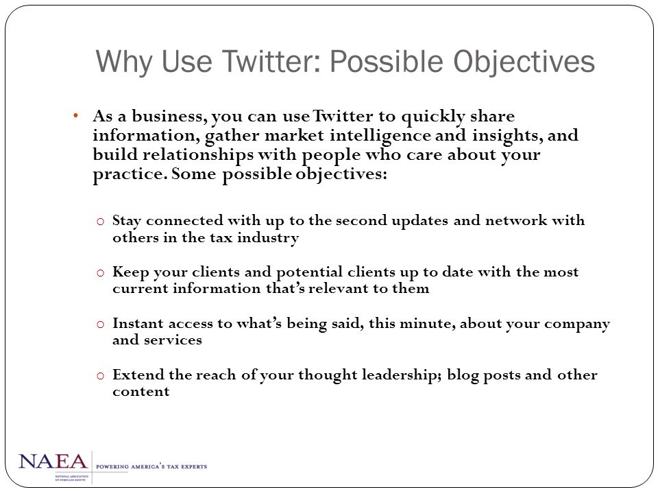 Why Use Twitter: Possible Objectives
