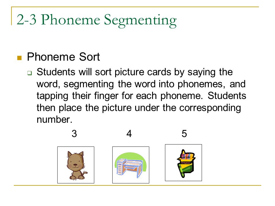 2-3 Phoneme Segmenting Phoneme Sort