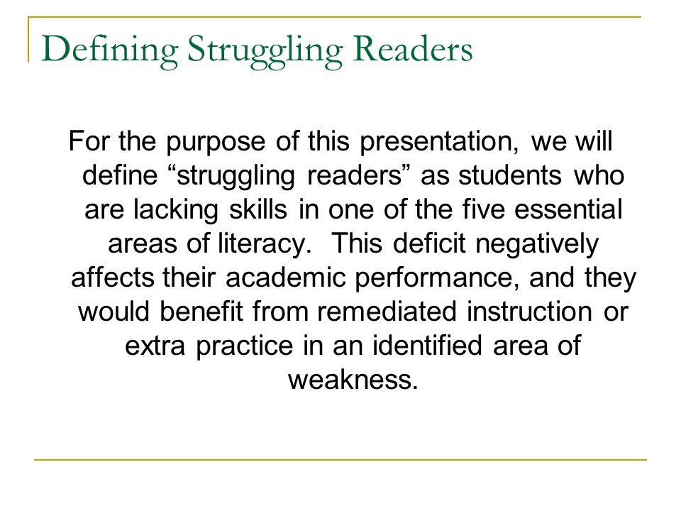 Defining Struggling Readers