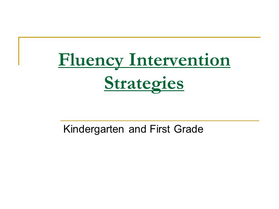 Fluency Intervention Strategies