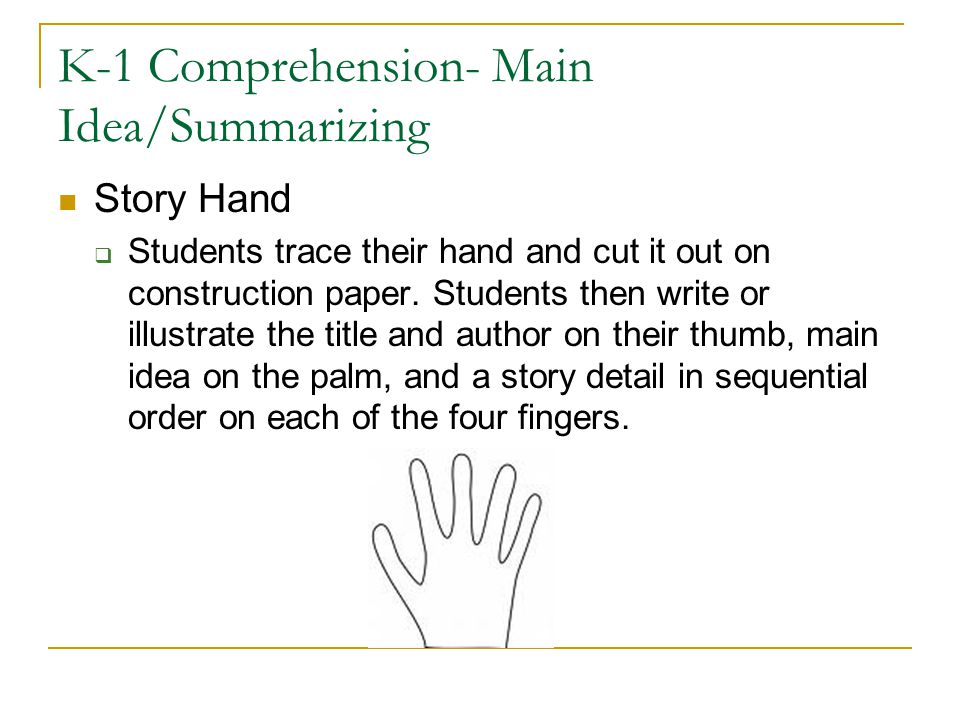 K-1 Comprehension- Main Idea/Summarizing