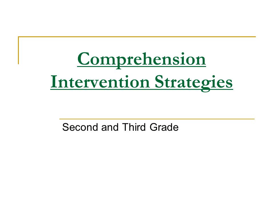 Comprehension Intervention Strategies