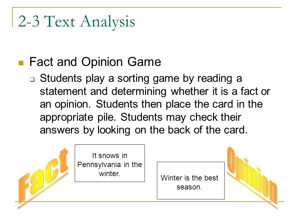 2-3 Text Analysis Fact Opinion Fact and Opinion Game