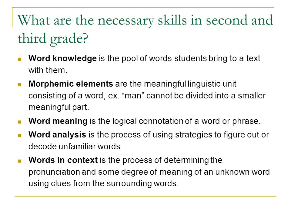 What are the necessary skills in second and third grade