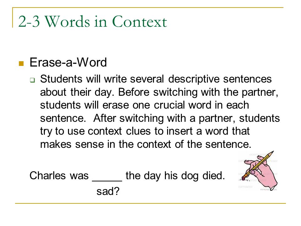 2-3 Words in Context Erase-a-Word