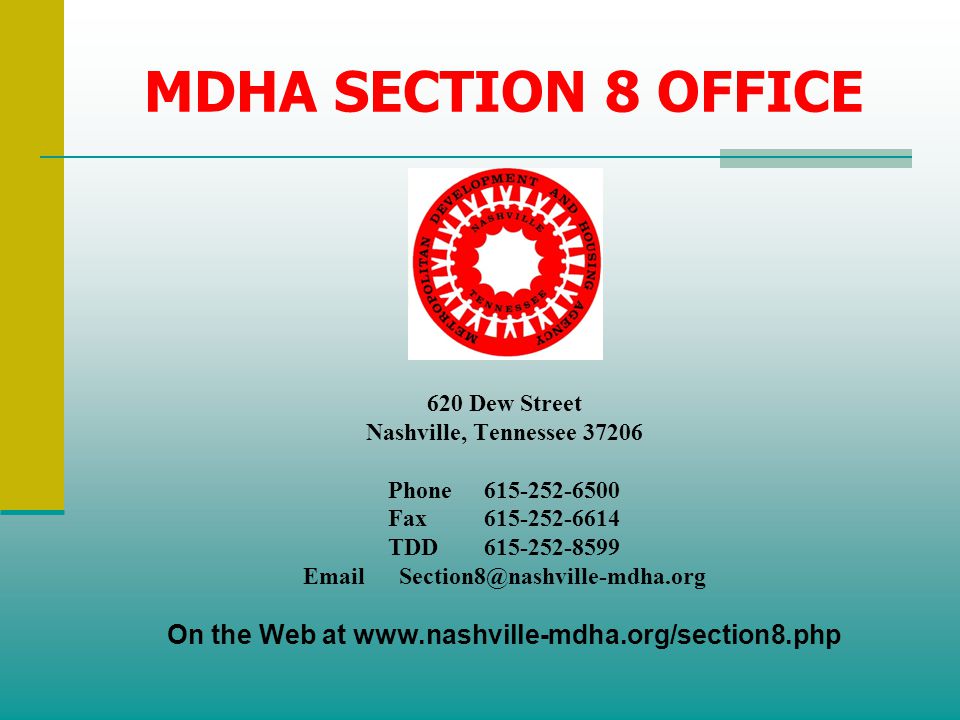 MDHA SECTION 8 OFFICE 620 Dew Street. Nashville, Tennessee Phone Fax