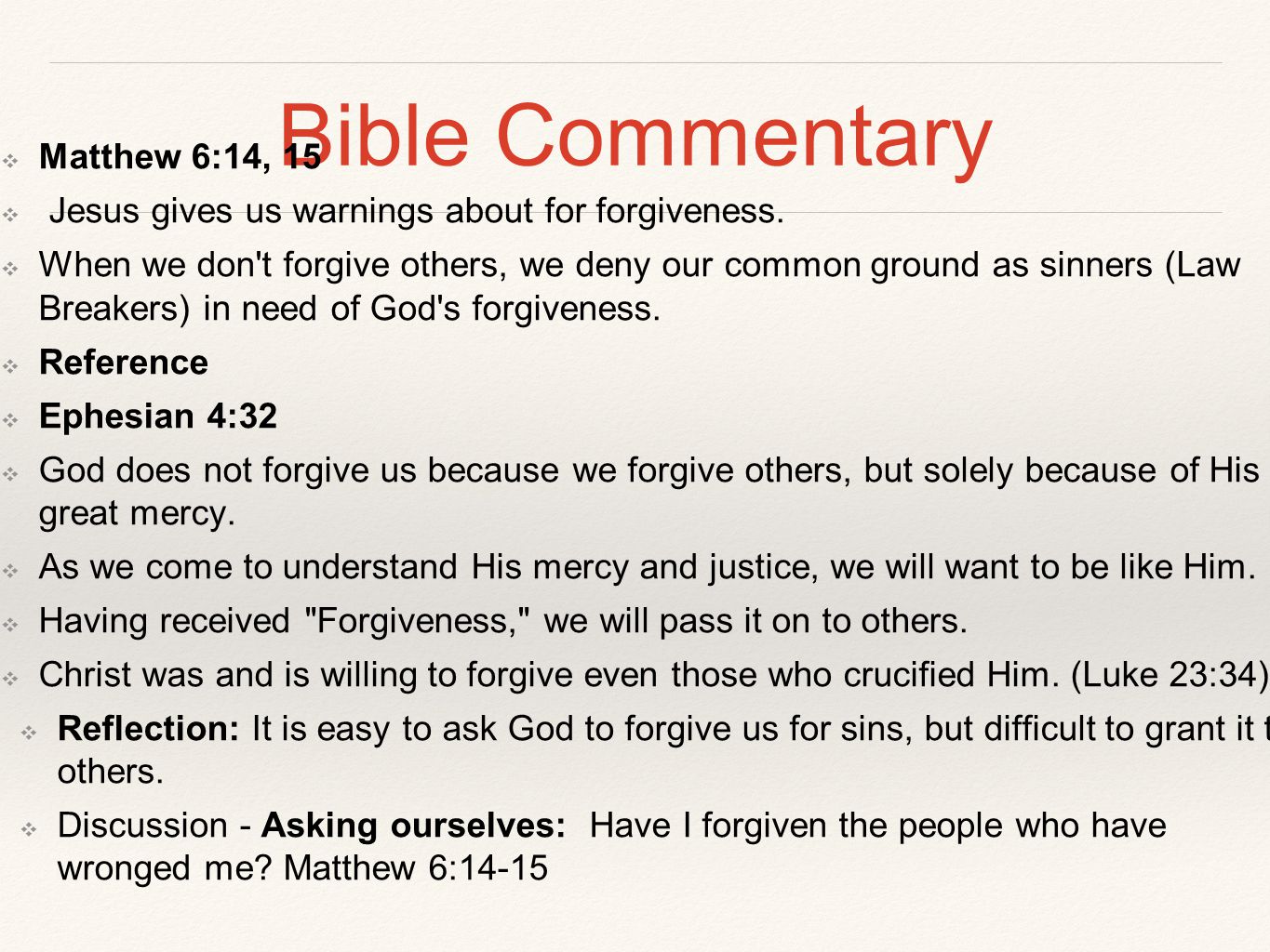 Bible Commentary Matthew 6:14, 15