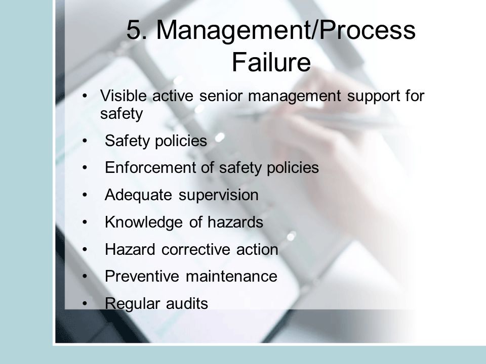 5. Management/Process Failure