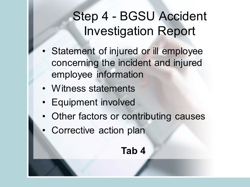 Step 4 - BGSU Accident Investigation Report