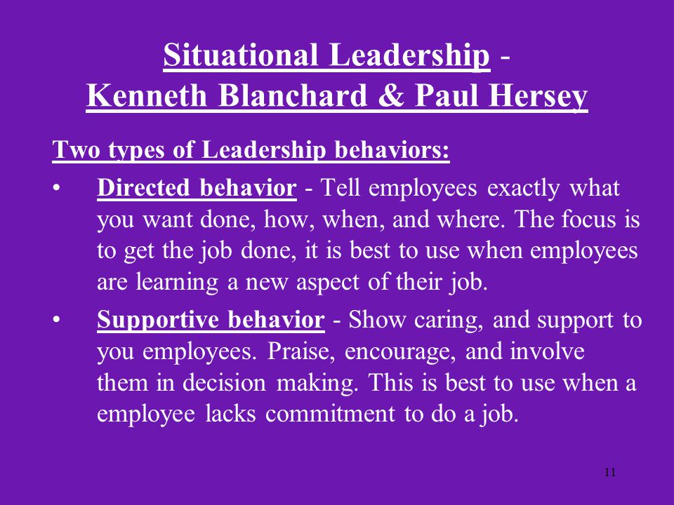 Situational Leadership - Kenneth Blanchard & Paul Hersey