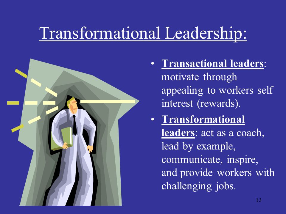 Transformational Leadership: