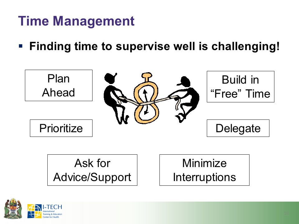 Time Management Finding time to supervise well is challenging!
