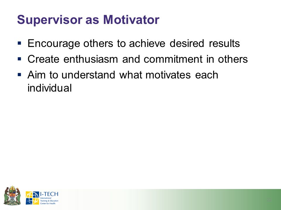 Supervisor as Motivator
