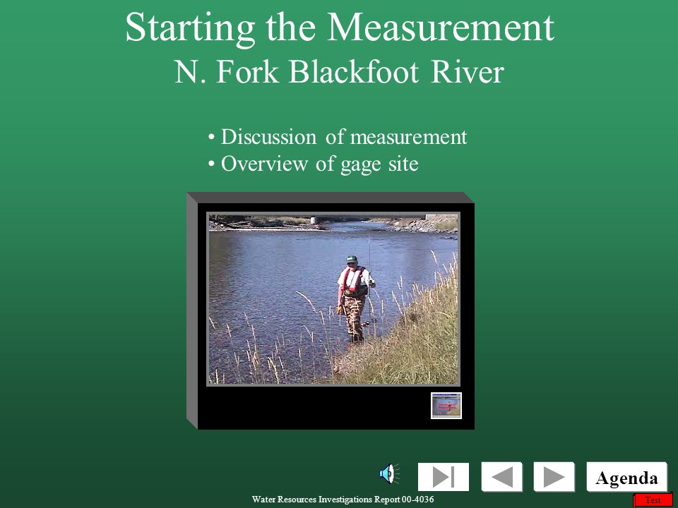 Starting the Measurement N. Fork Blackfoot River