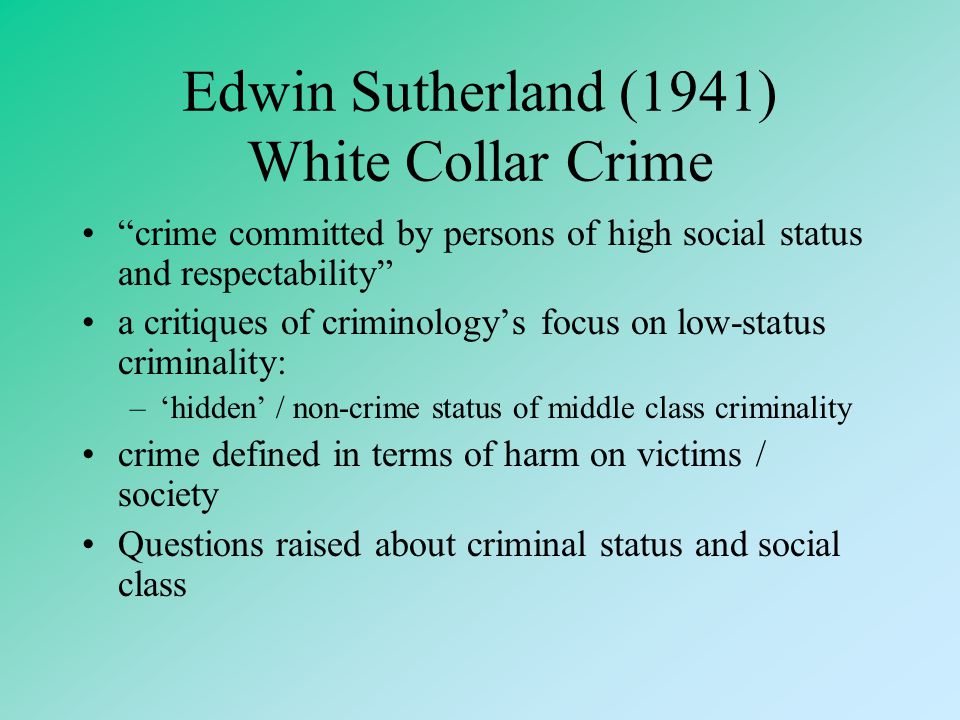 Crimes of the Powerful: White Collar, Corporate, and Organized Crime - ppt  download