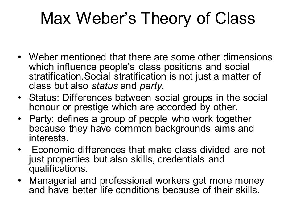 max weber view on social stratification