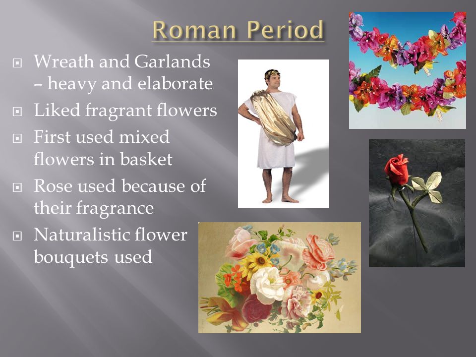 Chapter 1 History Of Floral Design Ppt Video Online Download