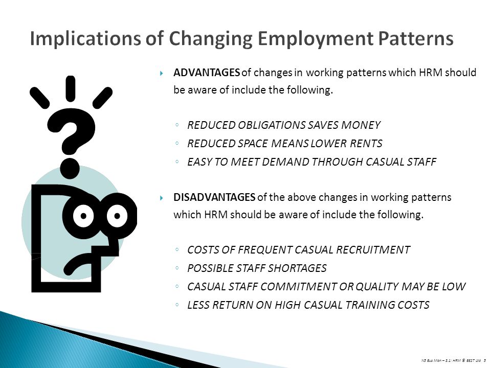 Implications of Changing Employment Patterns