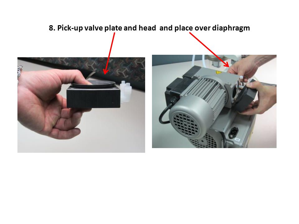 8. Pick-up valve plate and head and place over diaphragm