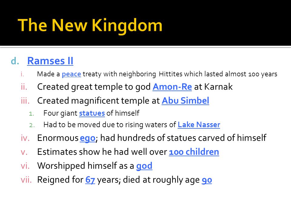 The New Kingdom Ramses II
