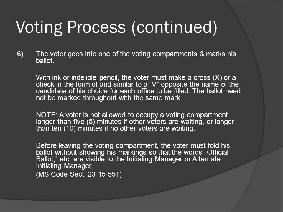 Voting Process (continued)