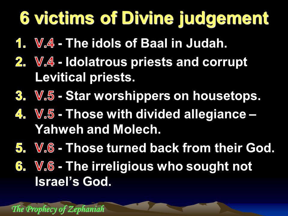 6 victims of Divine judgement