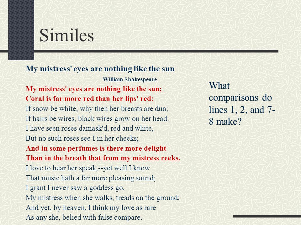 Similes What comparisons do lines 1, 2, and 7-8 make