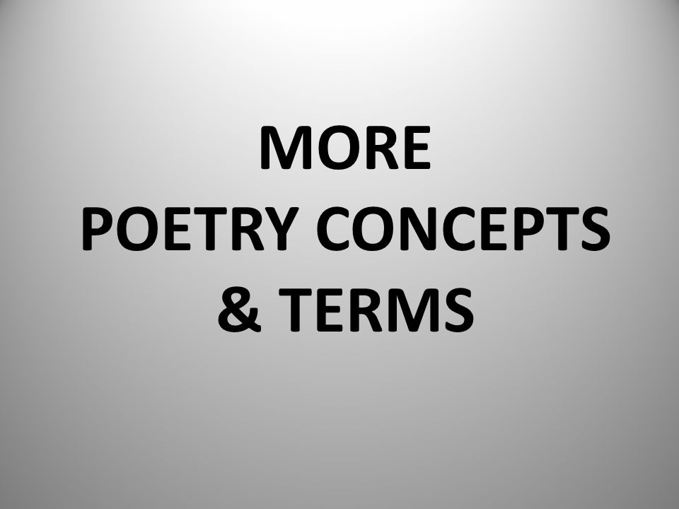 More poetry concepts & terms