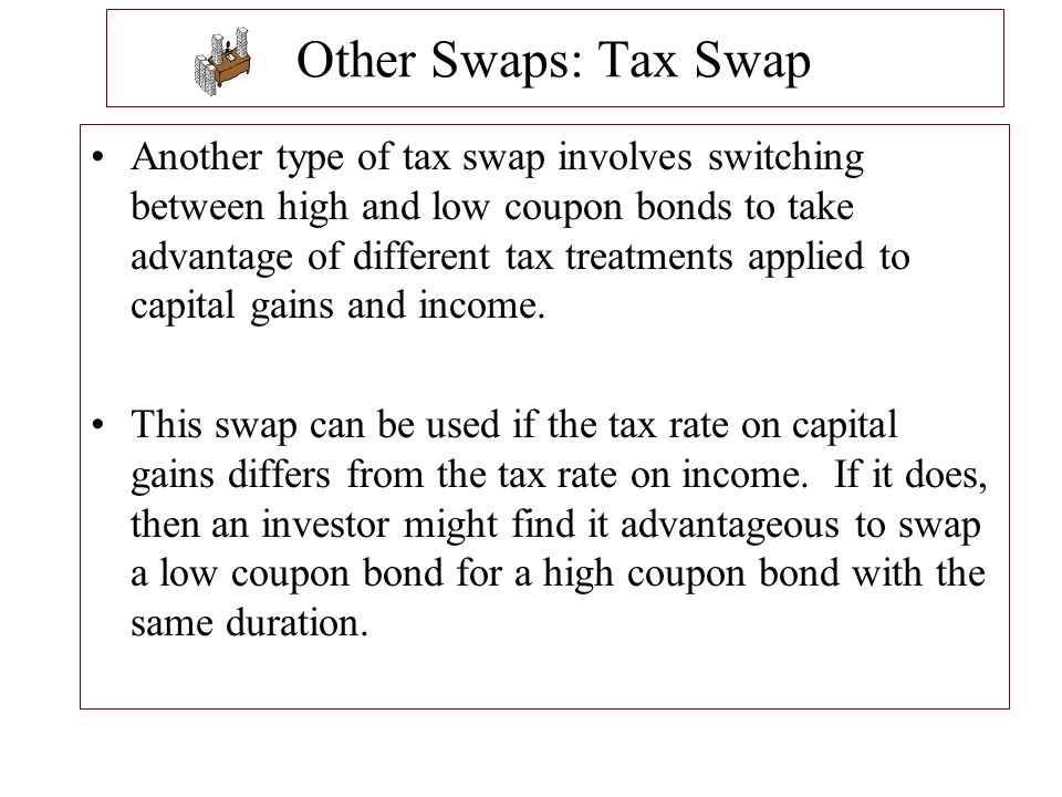 Other Swaps: Tax Swap