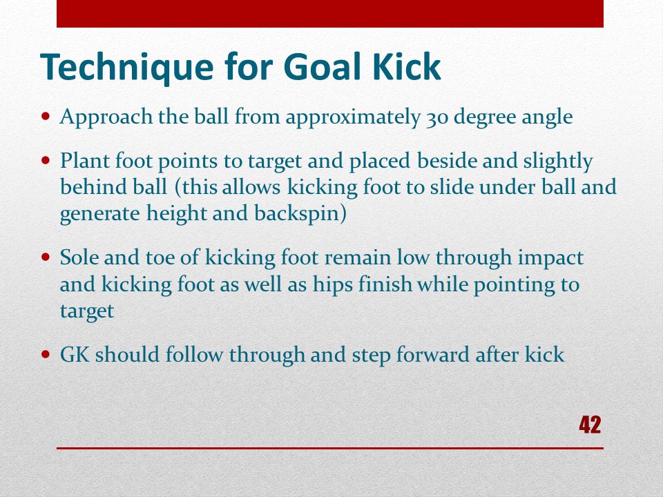 Technique for Goal Kick