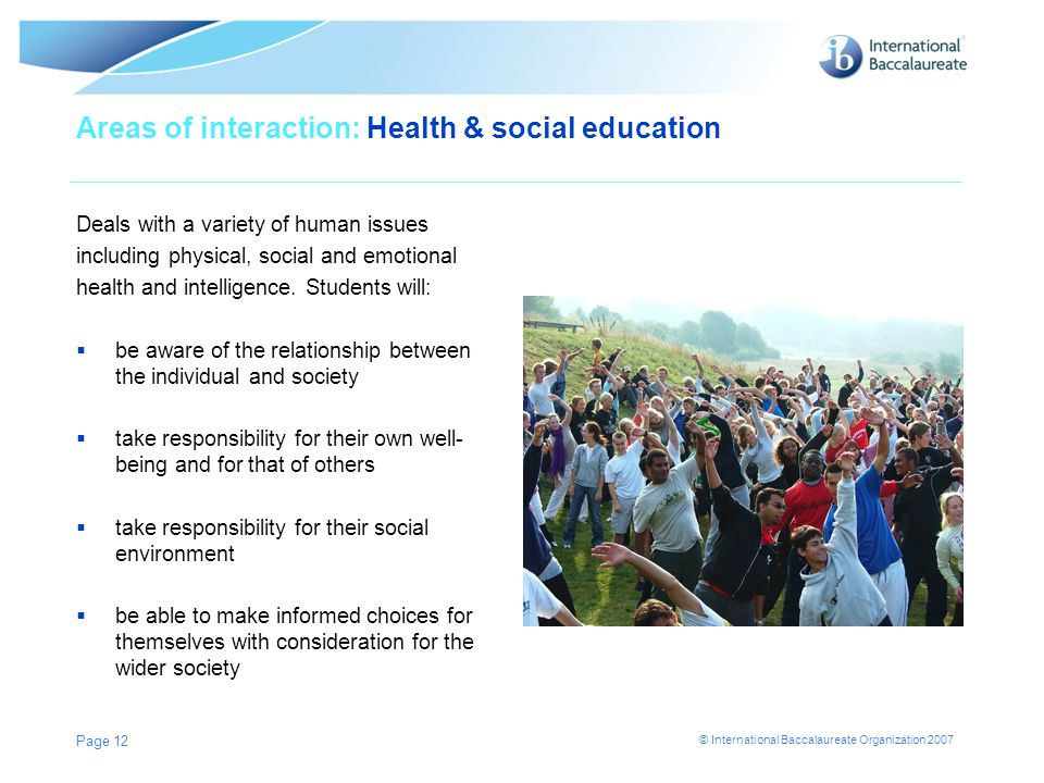 Areas of interaction: Health & social education