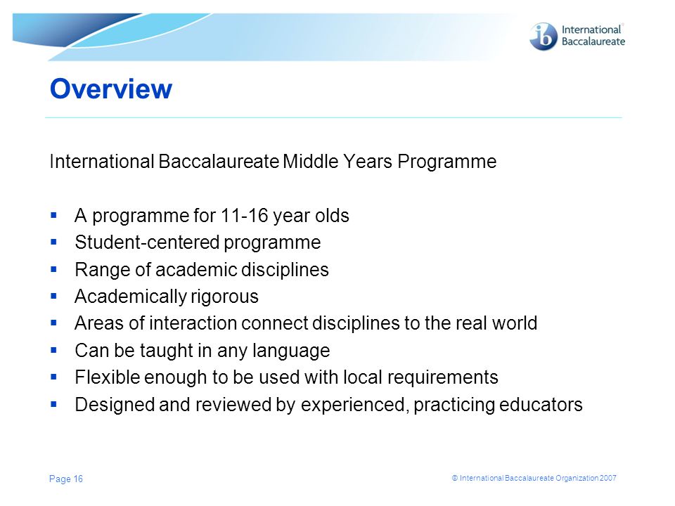 Overview International Baccalaureate Middle Years Programme