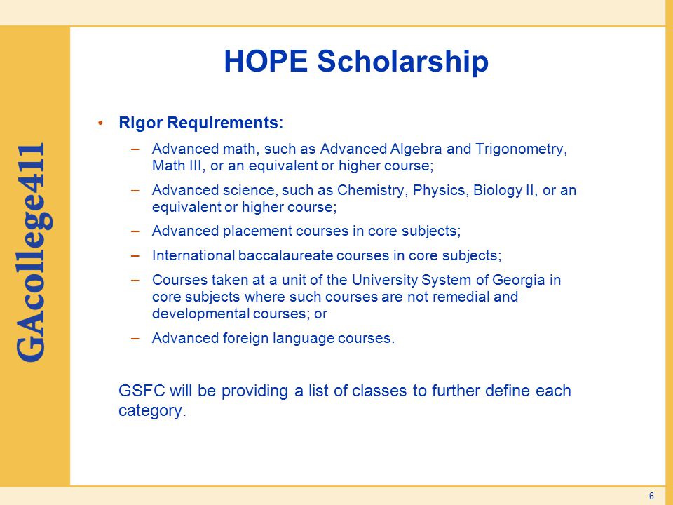 HOPE Scholarship Rigor Requirements: