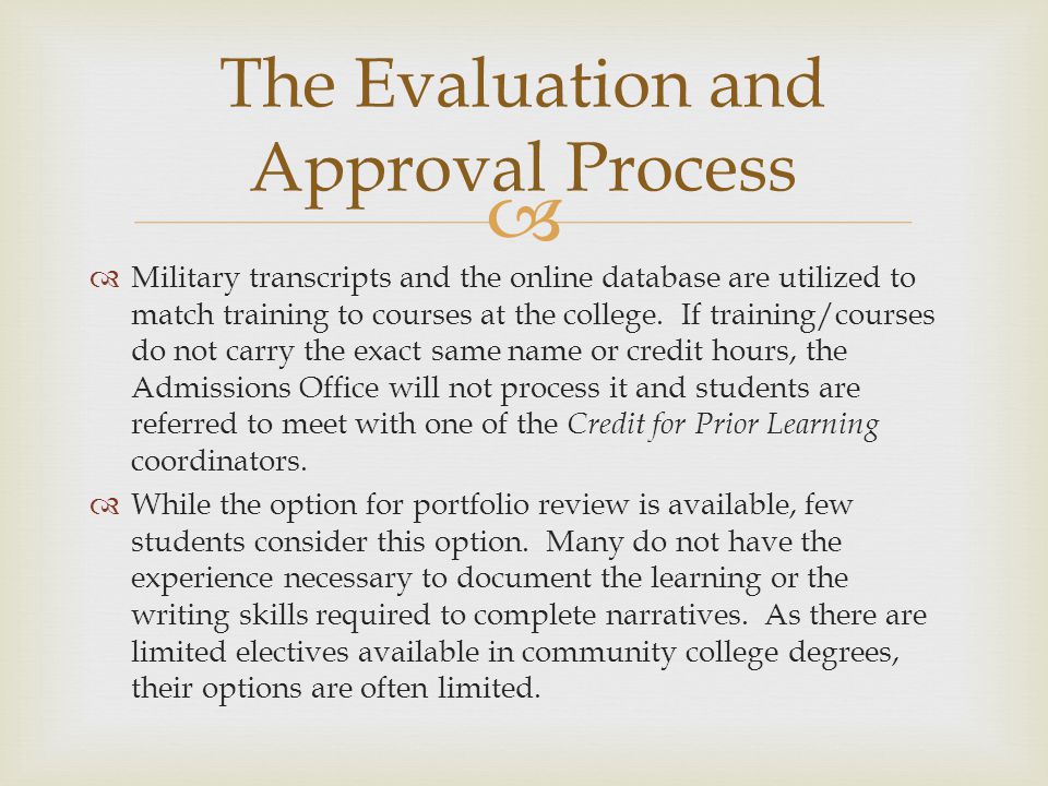 The Evaluation and Approval Process