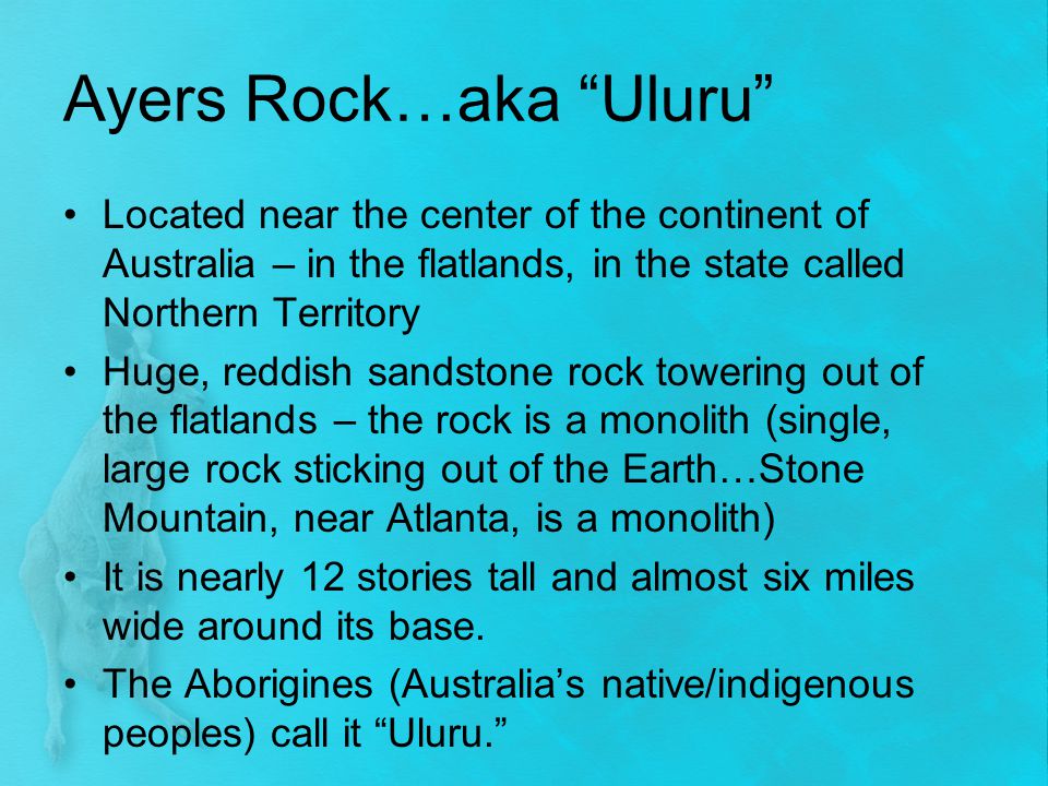 Ayers Rock…aka Uluru