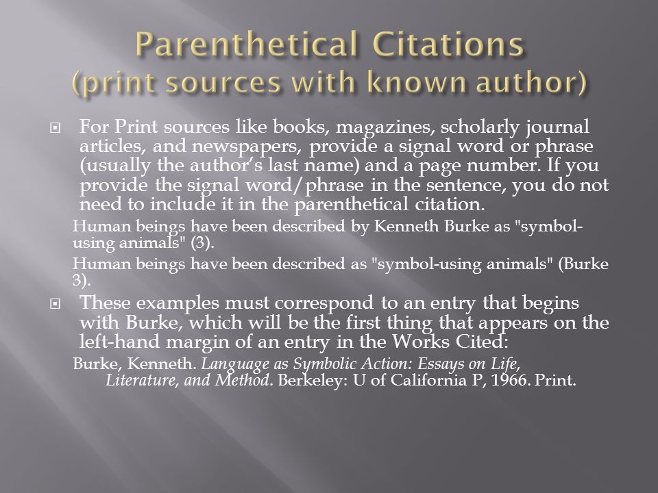 Parenthetical Citations (print sources with known author)