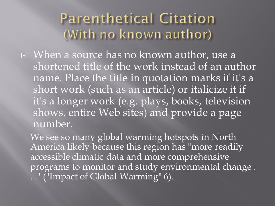 Parenthetical Citation (With no known author)