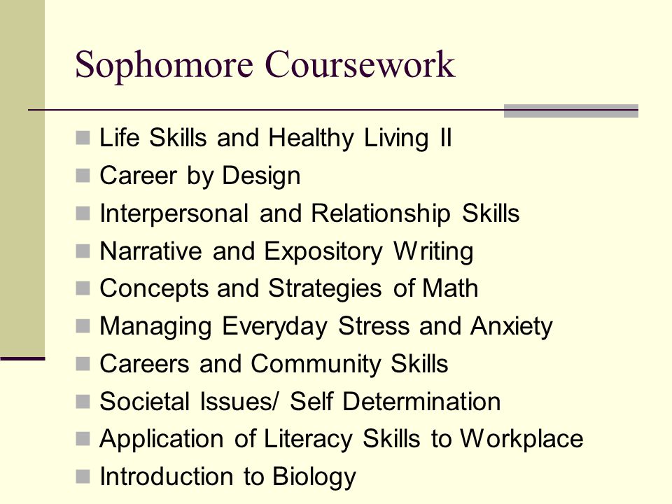 Sophomore Coursework Life Skills and Healthy Living II